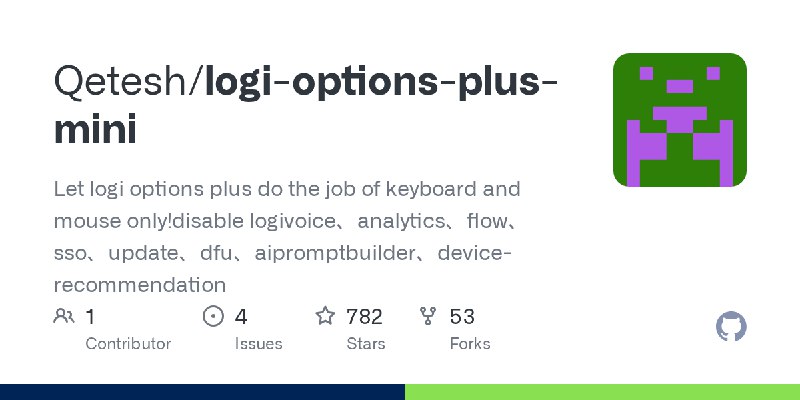 GitHub - Qetesh/logi-options-plus-mini: Let logi options plus do the job of keyboard and mouse only!disable logivoice、analytic…